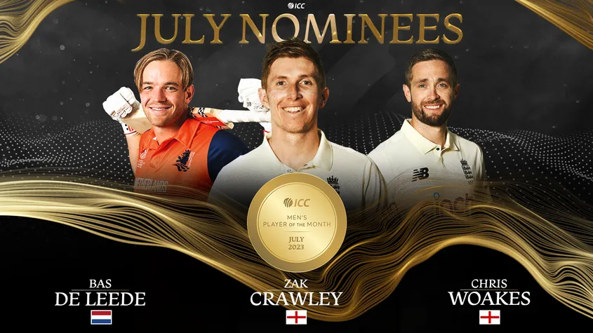 Zak Crawley, Chris Woakes, Bas de Leede nominated for ICC Men’s Player of the Month award