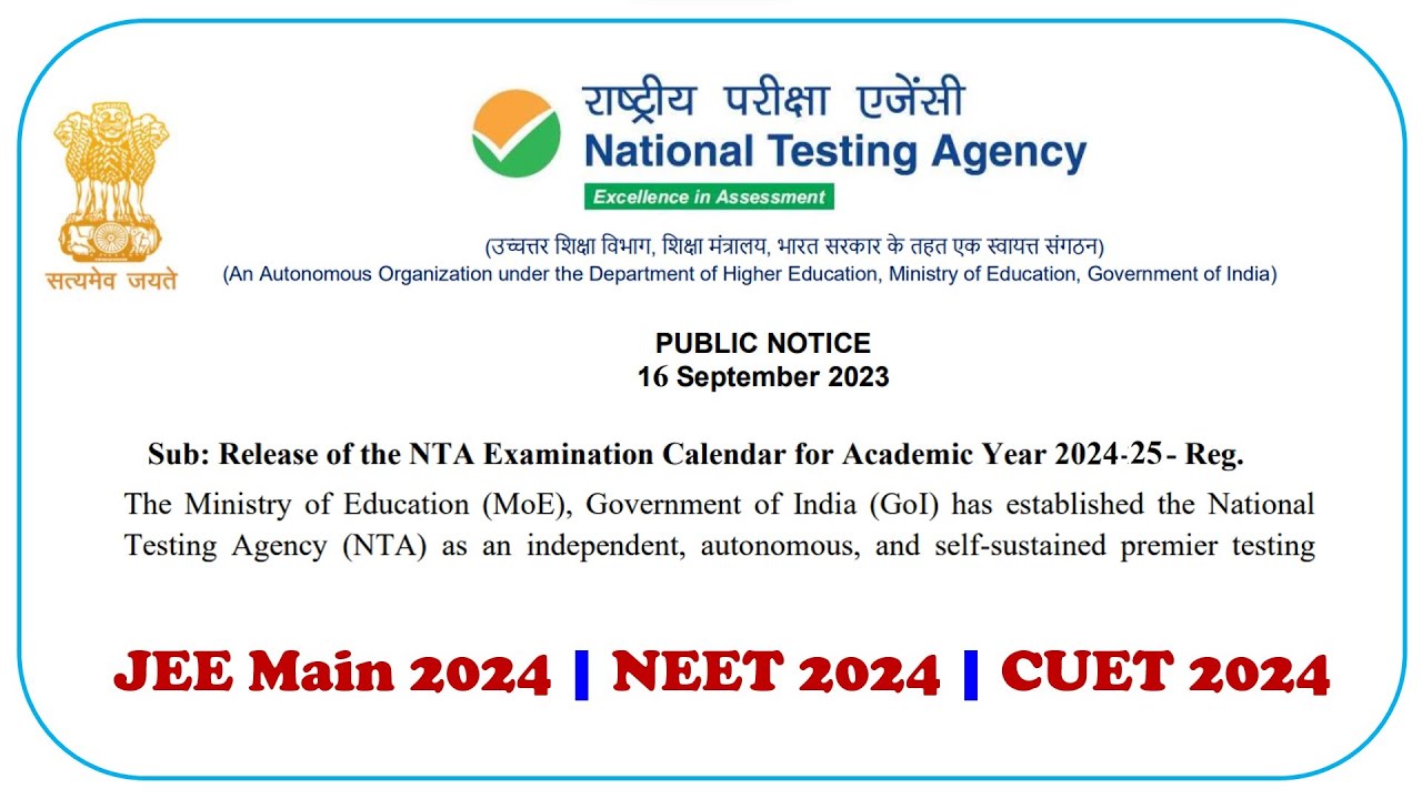 NTA Releases 2024-25 Exam Calendar: JEE, NEET-UG, CUET, UGC-NET Dates