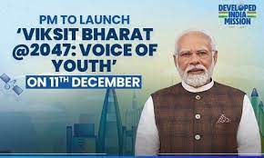 PM Modi will launch ‘Developed India@2047: Voice of Youth’ program today