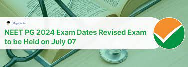 Photo of NEET-PG 2024 exam will now be held on July 7
